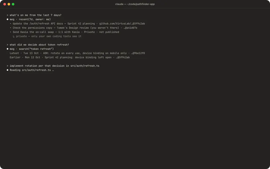 A terminal where Claude Code asks Meg about yesterday’s planning and cites the meeting